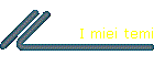 I miei temi